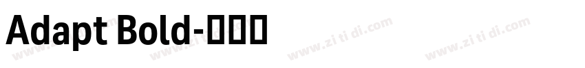 Adapt Bold字体转换